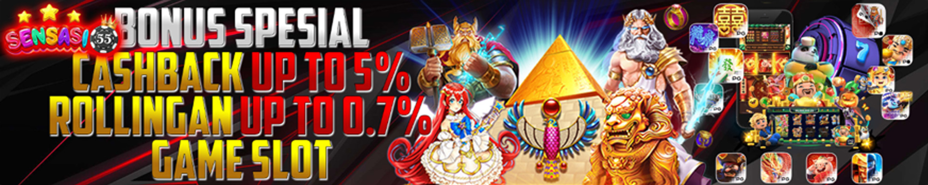 BONUS SLOT CASHBACK 5%   ROLLINGAN 0,7%